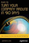 E-Book (pdf) Plan to Turn Your Company Around in 90 Days von Jonathan H. Lack