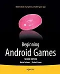 E-Book (pdf) Beginning Android Games von Robert Green, Mario Zechner