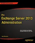 E-Book (pdf) Pro Exchange Server 2013 Administration von Jaap Wesselius