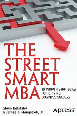 E-Book (pdf) The Street Smart MBA von James Mangraviti, Steven Babitsky
