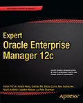 E-Book (pdf) Expert Oracle Enterprise Manager 12c von Kellyn Pot'Vin, Niall Litchfield, Alex Gorbachev
