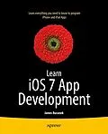 E-Book (pdf) Learn iOS 7 App Development von James Bucanek