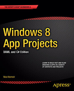 Couverture cartonnée Windows 8 App Projects - XAML and C# Edition de Nico Vermeir