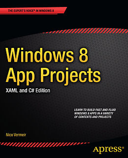 eBook (pdf) Windows 8 App Projects - XAML and C# Edition de Nico Vermeir