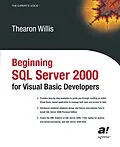 E-Book (pdf) Beginning SQL Server 2000 for Visual Basic Developers von Thearon Willis