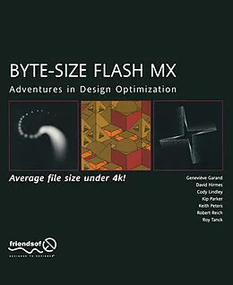 E-Book (pdf) Byte-Size Flash MX von Keith Peters, Cody Lindley, Kip Parker
