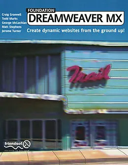 E-Book (pdf) Foundation Dreamweaver MX von Craig Grannell, Jerome Turner, Matt Stephens
