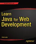 E-Book (pdf) Learn Java for Web Development von Vishal Layka