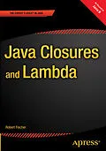 E-Book (pdf) Java Closures and Lambda von Robert Fischer