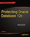 E-Book (pdf) Protecting Oracle Database 12c von Paul Wright