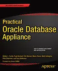 E-Book (pdf) Practical Oracle Database Appliance von Bobby Curtis, Yury Velikanov, Erik Benner