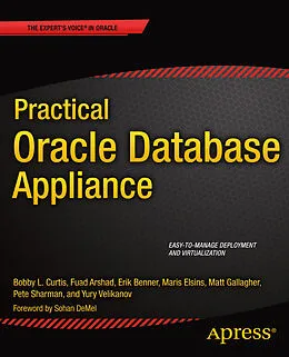 E-Book (pdf) Practical Oracle Database Appliance von Bobby Curtis, Yury Velikanov, Erik Benner