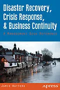 E-Book (pdf) Disaster Recovery, Crisis Response, and Business Continuity von Jamie Watters, Janet Watters