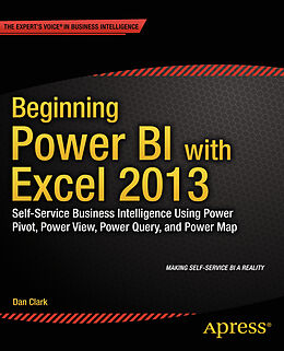 E-Book (pdf) Beginning Power BI with Excel 2013 von Dan Clark