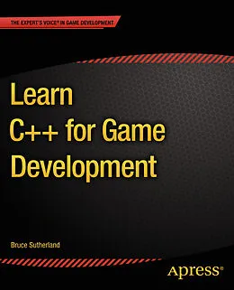E-Book (pdf) Learn C++ for Game Development von Bruce Sutherland