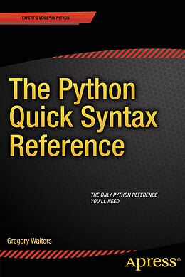 eBook (pdf) The Python Quick Syntax Reference de Gregory Walters