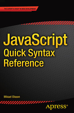 Couverture cartonnée JavaScript Quick Syntax Reference de Mikael Olsson