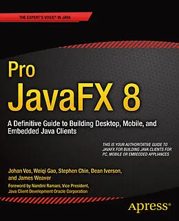 E-Book (pdf) Pro JavaFX 8 von James Weaver, Weiqi Gao, Stephen Chin