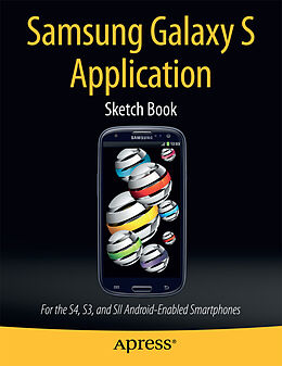 Kartonierter Einband Samsung Galaxy S Application Sketch Book von Dean Kaplan