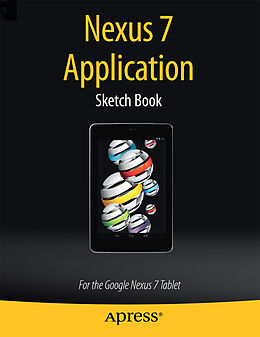 Kartonierter Einband Nexus 7 Application Sketch Book von Dean Kaplan