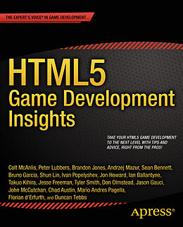 Kartonierter Einband HTML5 Game Development Insights von Colt McAnlis, Peter Lubbers, Brandon Jones