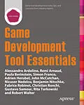 E-Book (pdf) Game Development Tool Essentials von Paula Berinstein, Fabrice Robinet, Christian Ronchi