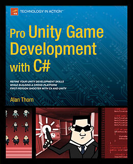 E-Book (pdf) Pro Unity Game Development with C# von Alan Thorn