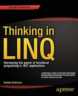 E-Book (pdf) Thinking in LINQ von Sudipta Mukherjee