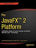 E-Book (pdf) Pro JavaFX 2 von James Weaver, Weiqi Gao, Stephen Chin