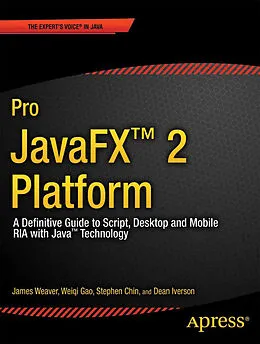E-Book (pdf) Pro JavaFX 2 von James Weaver, Weiqi Gao, Stephen Chin