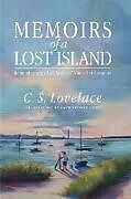 Kartonierter Einband Memoirs of a Lost Island von C. S. Lovelace