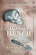 Kartonierter Einband Darwin's Hunch von Christa Kuljian