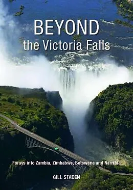 E-Book (pdf) Beyond the Victoria Falls von Gill Staden
