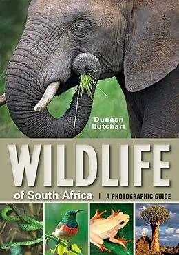 E-Book (pdf) Wildlife of South Africa von Duncan Butchart