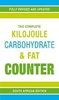 E-Book (pdf) The Complete Kilojoule, Carbohydrate & Fat Counter von Pat Barton