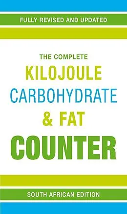 E-Book (pdf) The Complete Kilojoule, Carbohydrate & Fat Counter von Pat Barton
