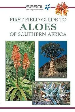 E-Book (pdf) Sasol First Field Guide to Aloes of Southern Africa von Gideon Smith