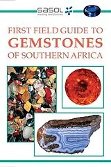 E-Book (pdf) Sasol First Field Guide to Gemstones of Southern Africa von Bruce Cairncross