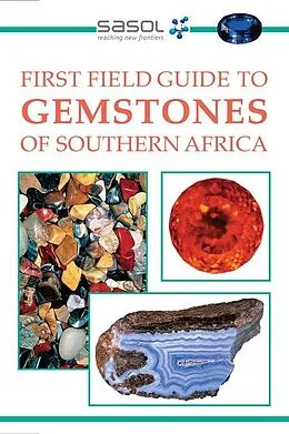 E-Book (pdf) Sasol First Field Guide to Gemstones of Southern Africa von Bruce Cairncross