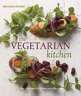 E-Book (epub) The Vegetarian Kitchen von Melissa Bushby