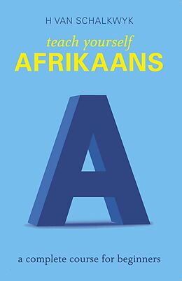 E-Book (epub) Teach Yourself Afrikaans von Helena van Schalkwyk