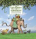 E-Book (epub) The Queen of Green von Jacqui Taylor