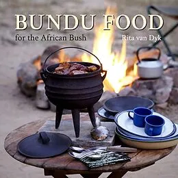 E-Book (epub) Bundu Food for the African Bush von Rita van Dyk