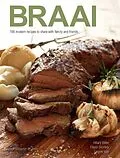 E-Book (pdf) Braai: 166 modern recipes to share with family and friends von Hilary Biller