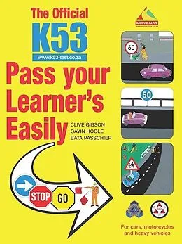 E-Book (pdf) The Official K53 Pass Your Learner's Easily von Gavin Hoole