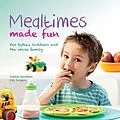 E-Book (pdf) Mealtimes Made Fun von Debbie Wareham