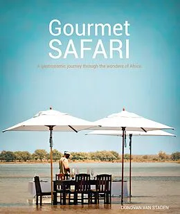E-Book (epub) Gourmet Safari von Donovan van Staden