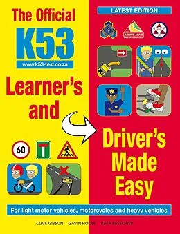 E-Book (pdf) The Official K53 Learner's and Driver's Made Easy von Clive Gibson