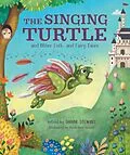 E-Book (epub) The Singing Turtle and Other Folk- and Fairy Tales von Dianne Stewart