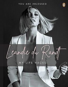 eBook (epub) Leandie du Randt: My Life Hacks de Leandie du Randt